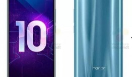 荣耀10最新爆料,全面屏设计 AI拍照，性能再升级！